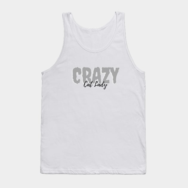 Crazy cat lady. cat kitty meow Tank Top by C-Dogg